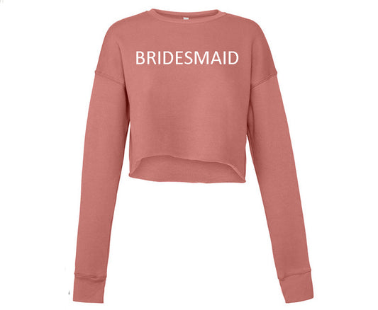 Bridesmaid Sweatshirt