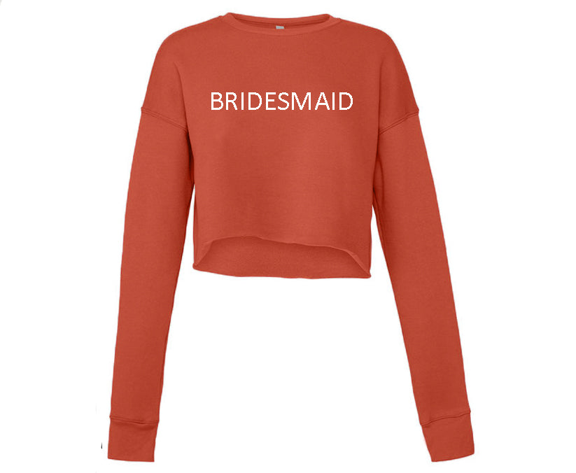 Bridesmaid Sweatshirt